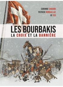 Les Bourbakis - La croix et la bannière -