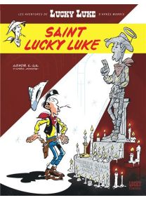 Les Aventures de Lucky Luke d'après Morris - Tome 12 - Saint Lucky Luke -