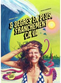 6 degrés en plus, franchement ça va ! -