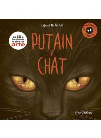 Putain de chat - Vie de chaton Tome 3 -