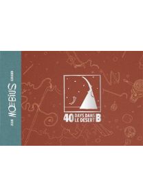 40 days dans le désert B Édition luxe -