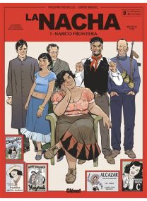 La Nacha - Tome 01 La Reine du Crime - Glénat