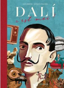 Dalí, c'est moi ! - Steinkis