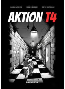 Aktion T4 Même les ombres ont une histoire -