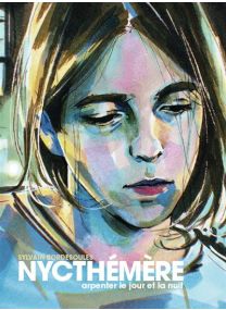Nycthémère Arpenter le jour et la nuit -