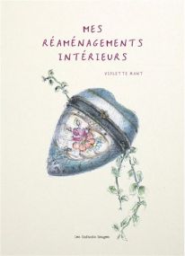 Mes réaménagements intérieurs - Les Enfants Rouges