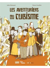 Les Aventuriers du cubisme - Steinkis