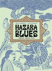 Hazara Blues Téhéran. Kaboul. Paris. (éd. 2026) - Sarbacane