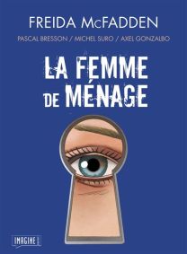 La femme de ménage - Imagine Graphic