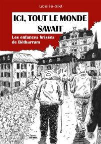 Ici, tout le monde savait - Les enfances brisés de Bétharram - Sud-Ouest