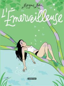 L'Émerveilleuse - Casterman