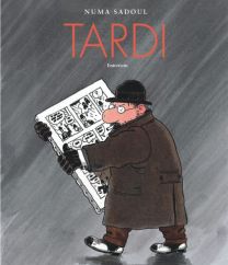 Tardi - Entretiens avec Numa Sadoul - Dupuis