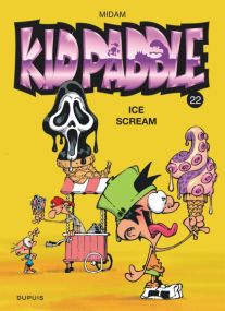Kid Paddle - Tome 22 - Ice Scream - Dupuis