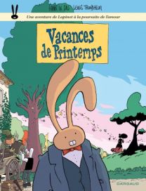 Les aventures de Lapinot - Vacances de printemps - Dargaud