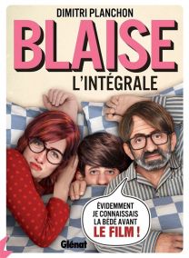 Blaise Intégrale - Glénat