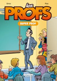 Les Profs - Poche - Tome 3 - Bamboo