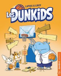 Les Dunkids - Tome 1 - Bamboo
