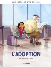 Une histoire d'adoption - L'adoption - Intégrale - Bamboo Eds