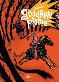 Goudron Plumé - Flblb Eds