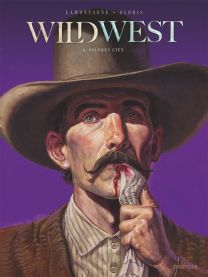 Wild West - Tome 6 - Dolores City - Dupuis