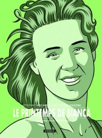 Les 4 Saisons De La Résistance - Le printemps de Bianca - Fordis Books And Pictures