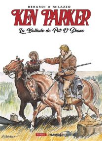 Ken Parker - La ballade de Pat O'Shane - Fordis Books And Pictures