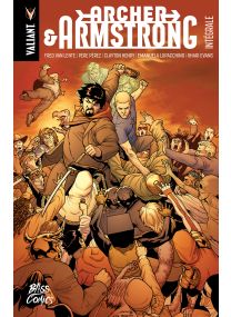 Archer and Armstrong : Intégrale (Nouvelle édition) - Bliss Comics