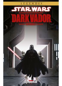 Star Wars - Dark Vador Intégrale Volume I - Delcourt