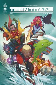 Teen Titans Rebirth - Tome 2 - Urban Comics