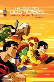 La Ligue des justiciers – Nouvelle génération - Tome 2 - Urban Comics