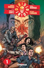 Die ! Die ! Die ! T01 - Delcourt
