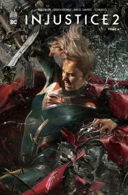 Injustice 2 - Tome 6 - Urban Comics