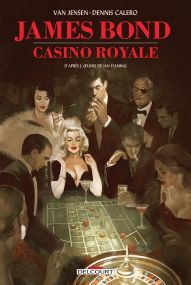 James Bond : Casino Royale - Delcourt