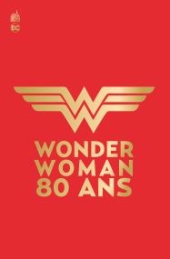 Wonder Woman 80 - Tome 0 - Urban Comics