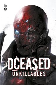 DCeased : Unkillables - Tome 0 - Urban Comics