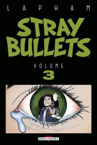 Stray Bullets 03 - Delcourt