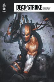 Deathstroke Rebirth - Tome 7 - Urban Comics