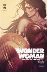 Wonder Woman Guerre & Amour - Tome 2 - Urban Comics