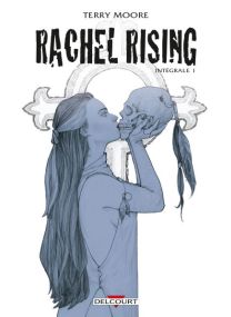Rachel Rising - Intégrale 1 - Delcourt