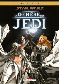 Star Wars - La genèse des Jedi - Intégrale - Delcourt