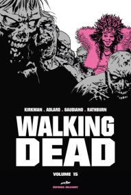 Walking Dead Prestige Volume 15 - Delcourt