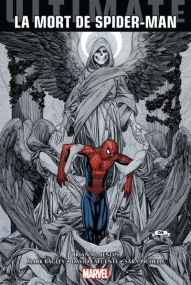 Ultimate Spider-Man : La Mort de Spider-Man - Panini Comics