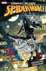 Marvel Action - Spider-Man: Malchance - Panini Comics