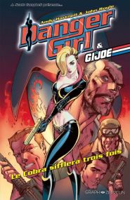 Danger girl & Gi joe - Graph Zeppelin Eds