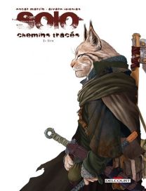 Solo - Chemins tracés - Delcourt