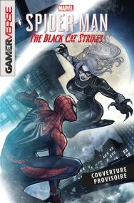 Spider-Man - Gamerverse - The Black Cat Strikers - Panini Comics