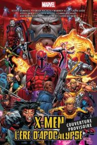 X-Men - L'ère d'Apocalypse - Panini Comics