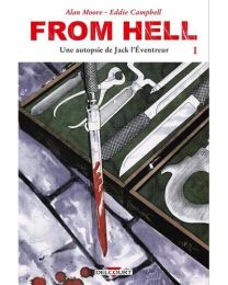 From Hell - Edition couleur - Une autopsie de Jack l'Eventreur - Delcourt