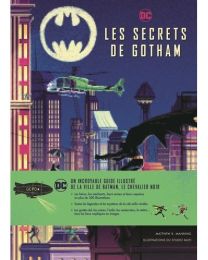 Batman - DC Comics : Les Secrets de Gotham - Qilinn Editions