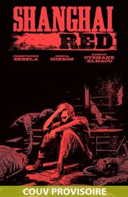 Shanghai Red - Hi Comics